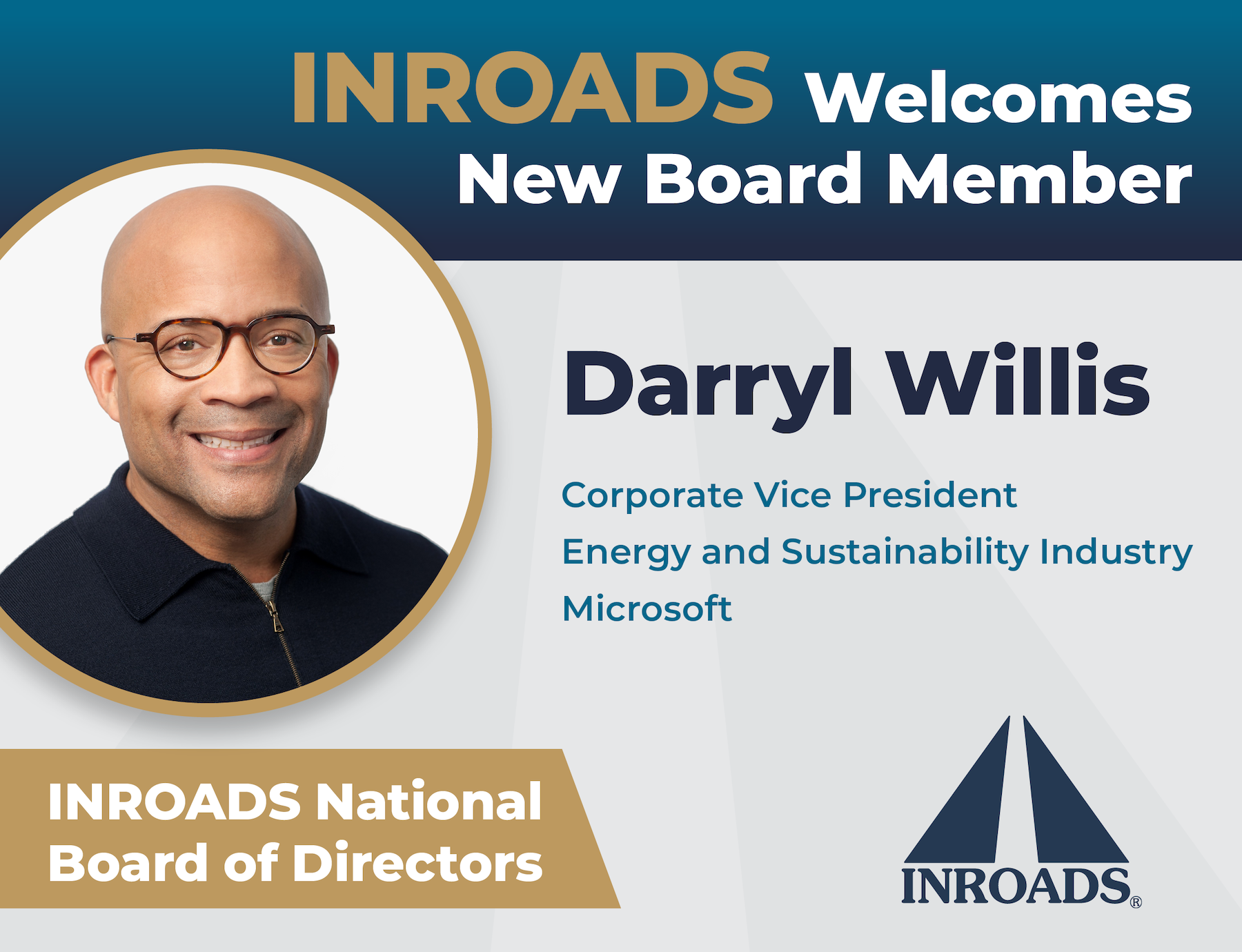 Featured image for “INROADS TAPS MICROSOFT CORPORATE VICE PRESIDENT DARRYL WILLIS FOR ITS NATIONAL BOARD OF DIRECTORS”