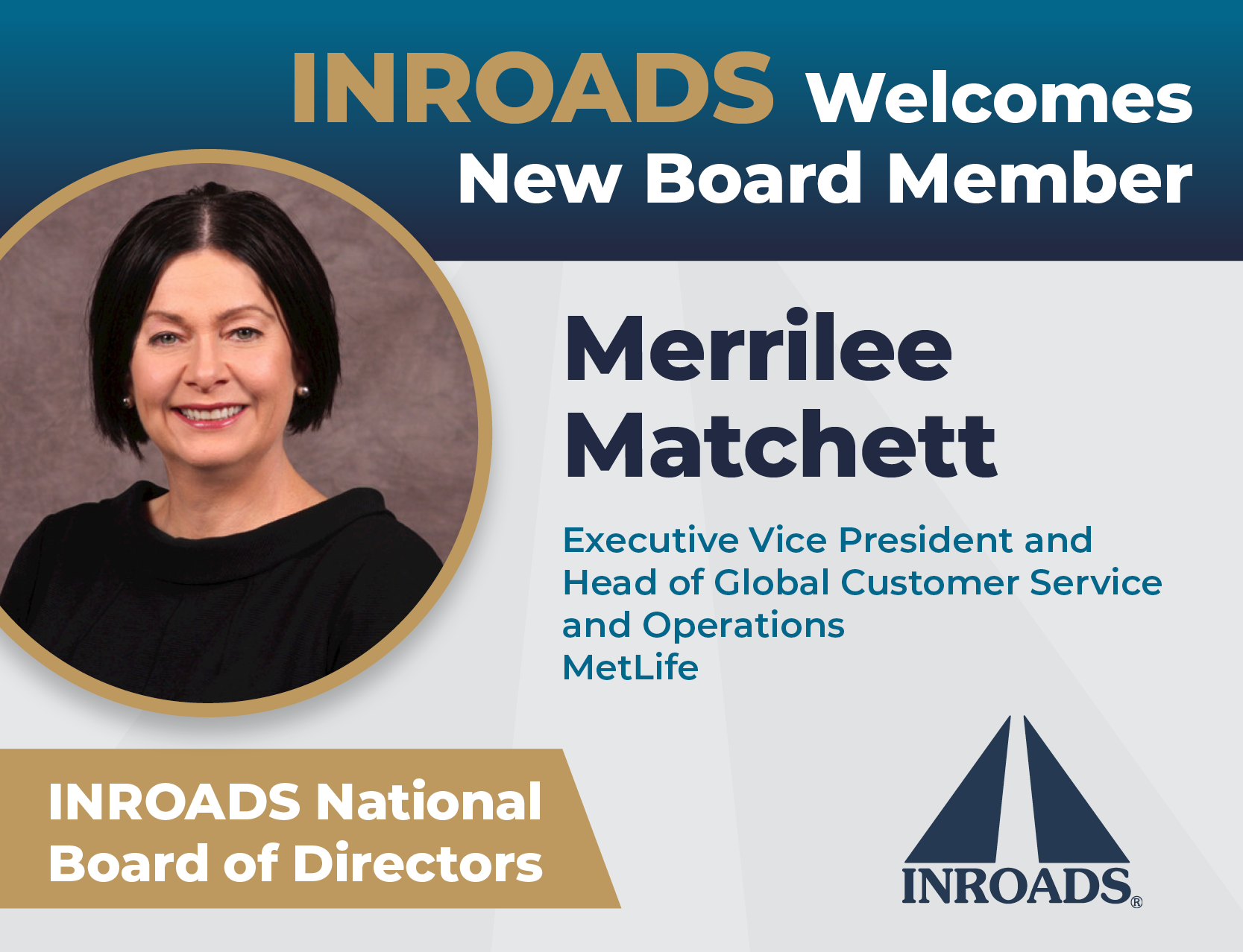Featured image for “METLIFE’S MERRILEE MATCHETT JOINS INROADS’ NATIONAL BOARD  OF DIRECTORS”
