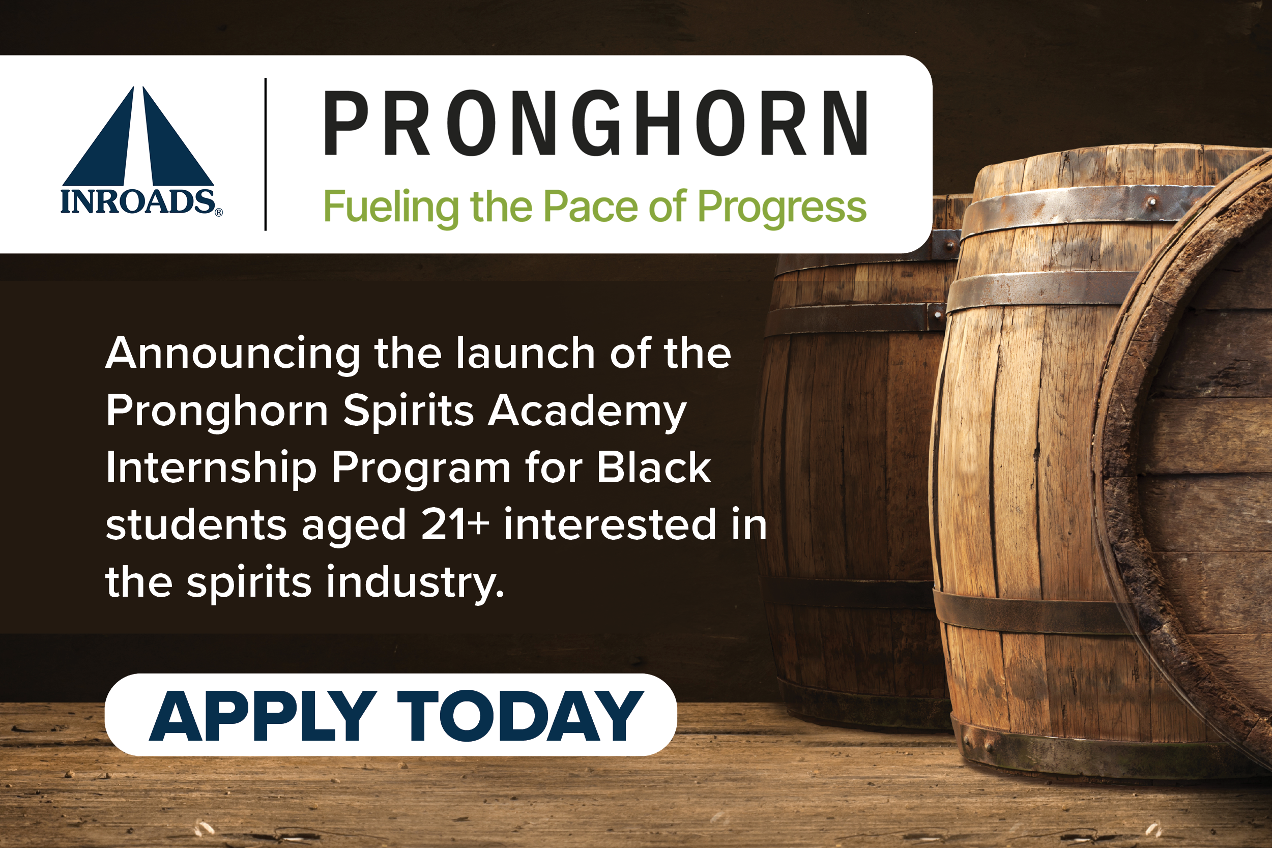 Featured image for “PRONGHORN SPIRITS ACADEMY LAUNCHES INTERNSHIP PROGRAM IN PARTNERSHIP WITH INROADS FOR BLACK STUDENTS INTERESTED IN  CAREERS WITHIN THE SPIRITS INDUSTRY”