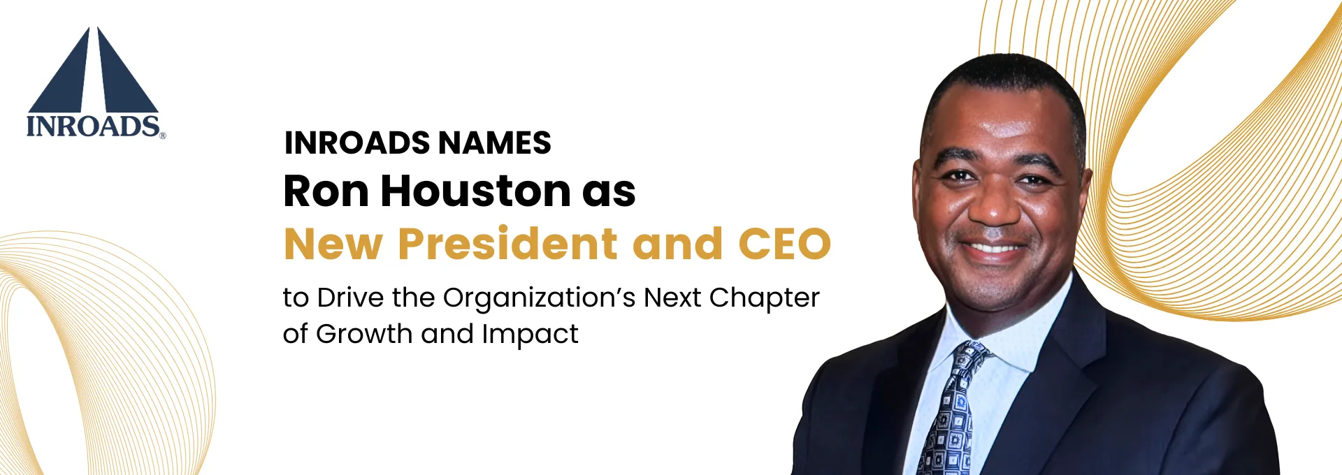 Featured image for “Ron Houston | Named INROADS President and CEO”